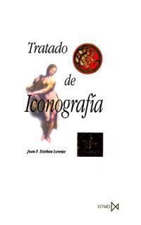 TRATADO DE ICONOGRAFIA            (DIP) | 9788470902246 | ESTEBAN LORENTE, JUAN F. | Galatea Llibres | Llibreria online de Reus, Tarragona | Comprar llibres en català i castellà online