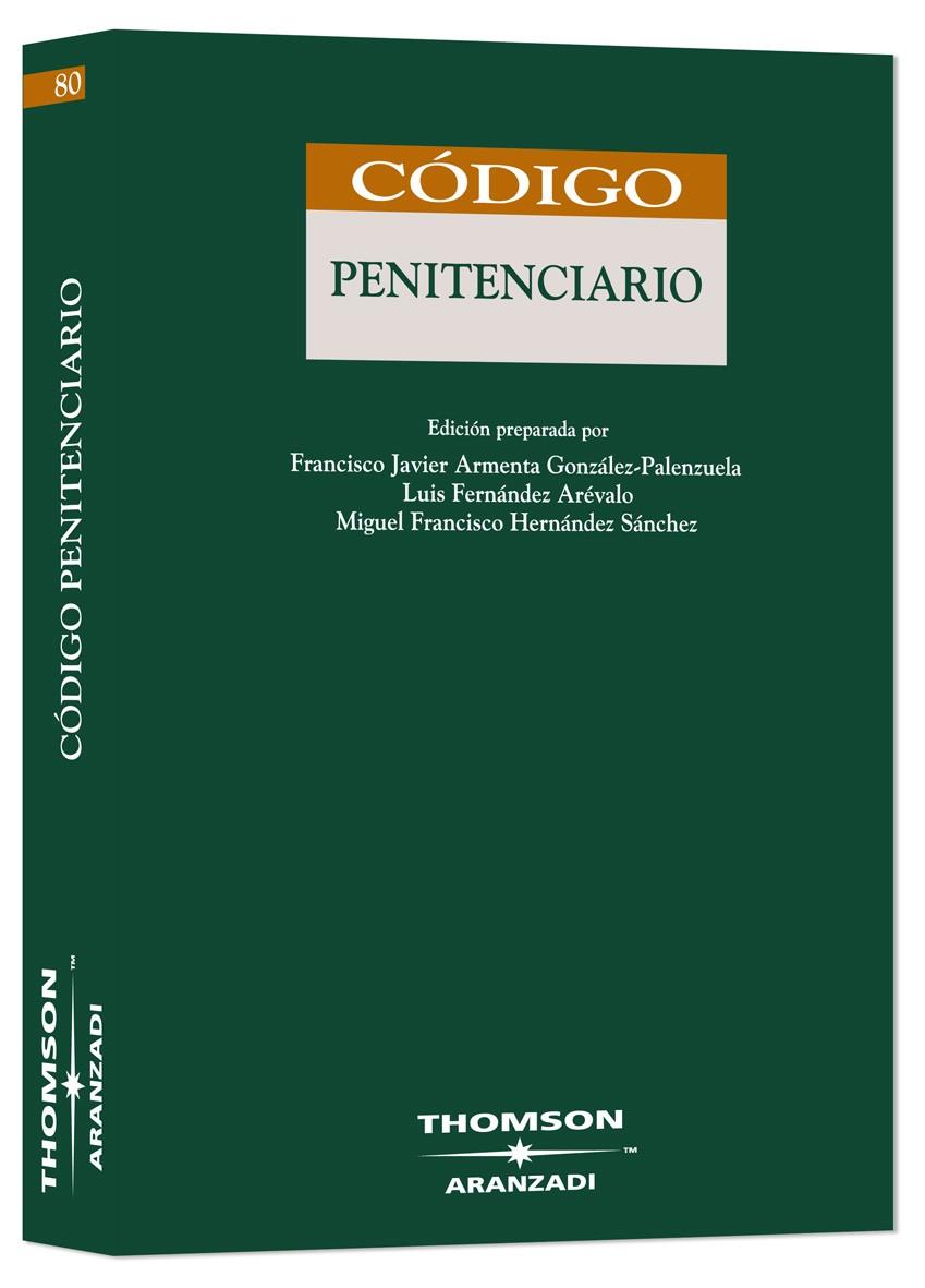 CÓDIGO PENITENCIARIO | 9788483558249 | FERNÁNDEZ ARÉVALO, LUIS | Galatea Llibres | Llibreria online de Reus, Tarragona | Comprar llibres en català i castellà online