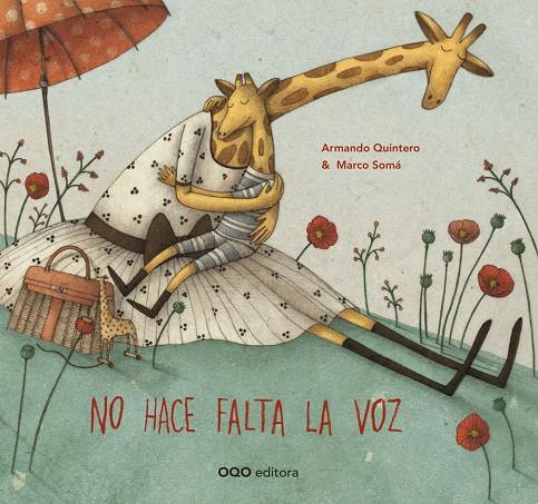 NO HACE FALTA LA VOZ | 9788498714708 | QUINTERO, ARMANDO | Galatea Llibres | Llibreria online de Reus, Tarragona | Comprar llibres en català i castellà online