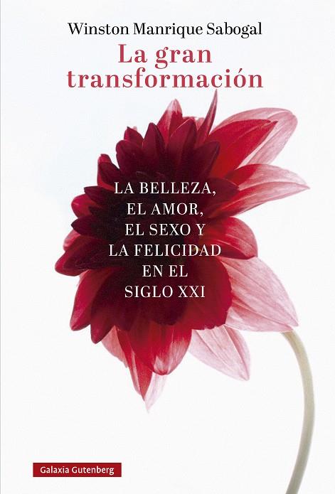 LA GRAN TRANSFORMACIÓN | 9788410107571 | MANRIQUE SABOGAL, WINSTON | Galatea Llibres | Llibreria online de Reus, Tarragona | Comprar llibres en català i castellà online