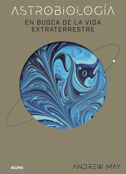 ASTROBIOLOGÍA | 9788419785619 | MAY, ANDREW | Galatea Llibres | Llibreria online de Reus, Tarragona | Comprar llibres en català i castellà online