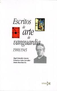 ESCRITOS DE ARTE DE VANGUARDIA 1900/1945 | 9788470903571 | AA.VV | Galatea Llibres | Llibreria online de Reus, Tarragona | Comprar llibres en català i castellà online