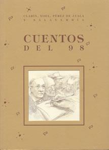 CUENTOS DEL 98 | 9788489142169 | CLARIN, NOEL, PEREZ DE AYALA... | Galatea Llibres | Librería online de Reus, Tarragona | Comprar libros en catalán y castellano online