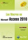 MACROS EN ACCESS 2010 | 9788499641157 | PALLEROLA COMAMALA, JOAN | Galatea Llibres | Llibreria online de Reus, Tarragona | Comprar llibres en català i castellà online