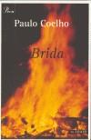 BRIDA | 9788484374855 | COELHO, PAULO | Galatea Llibres | Llibreria online de Reus, Tarragona | Comprar llibres en català i castellà online