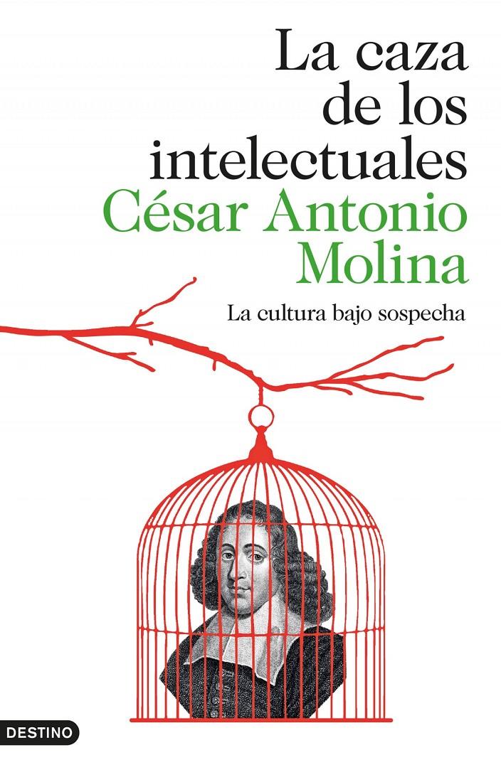 LA CAZA DE LOS INTELECTUALES | 9788423347971 | MOLINA, CESAR A. | Galatea Llibres | Librería online de Reus, Tarragona | Comprar libros en catalán y castellano online