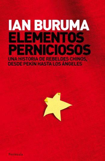 ELEMENTOS PERNICIOSOS | 9788483077337 | BURUMA, IAN (1951- ) | Galatea Llibres | Llibreria online de Reus, Tarragona | Comprar llibres en català i castellà online