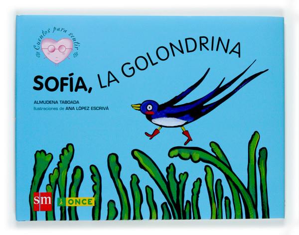 SOFIA, LA GOLONDRINA | 9788467508536 | TABOADA, ALMUDENA | Galatea Llibres | Librería online de Reus, Tarragona | Comprar libros en catalán y castellano online