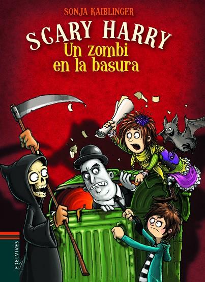 SCARY HARRY 4. UN ZOMBI EN LA BASURA | 9788414017791 | KAIBLINGER, SONJA | Galatea Llibres | Llibreria online de Reus, Tarragona | Comprar llibres en català i castellà online