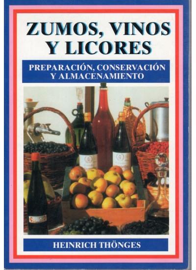 ZUMOS,VINOS Y LICORES | 9788428210232 | THÖNGES, HEINRICH | Galatea Llibres | Llibreria online de Reus, Tarragona | Comprar llibres en català i castellà online