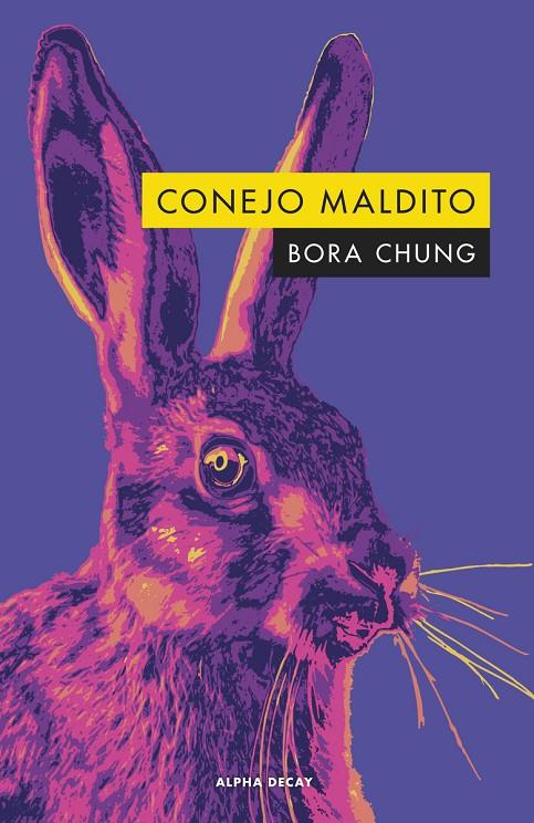 CONEJO MALDITO | 9788412478785 | CHUNG, BORA | Galatea Llibres | Llibreria online de Reus, Tarragona | Comprar llibres en català i castellà online