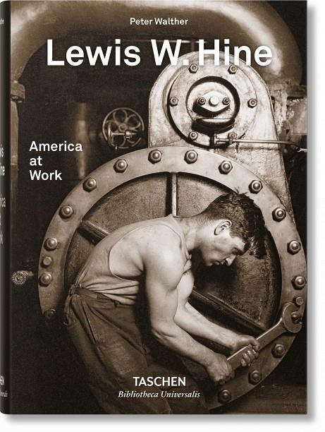 AMERICA AT WORK | 9783836572347 | HINE, LEWIS W. | Galatea Llibres | Llibreria online de Reus, Tarragona | Comprar llibres en català i castellà online