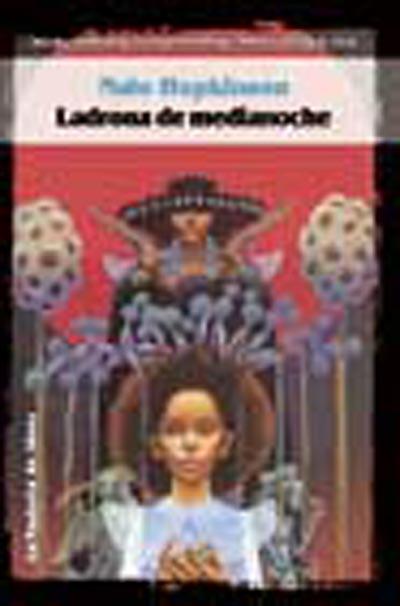 LADRONA DE MEDIANOCHE | 9788484214687 | HOPKINSON, NALO | Galatea Llibres | Librería online de Reus, Tarragona | Comprar libros en catalán y castellano online