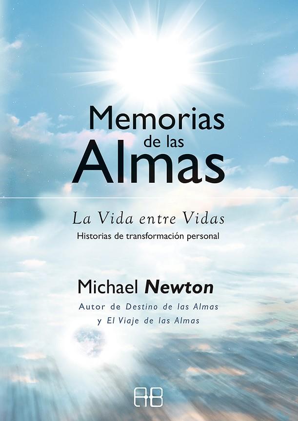 MEMORIAS DE LAS ALMAS | 9788417851767 | NEWTON, MICHAEL | Galatea Llibres | Llibreria online de Reus, Tarragona | Comprar llibres en català i castellà online