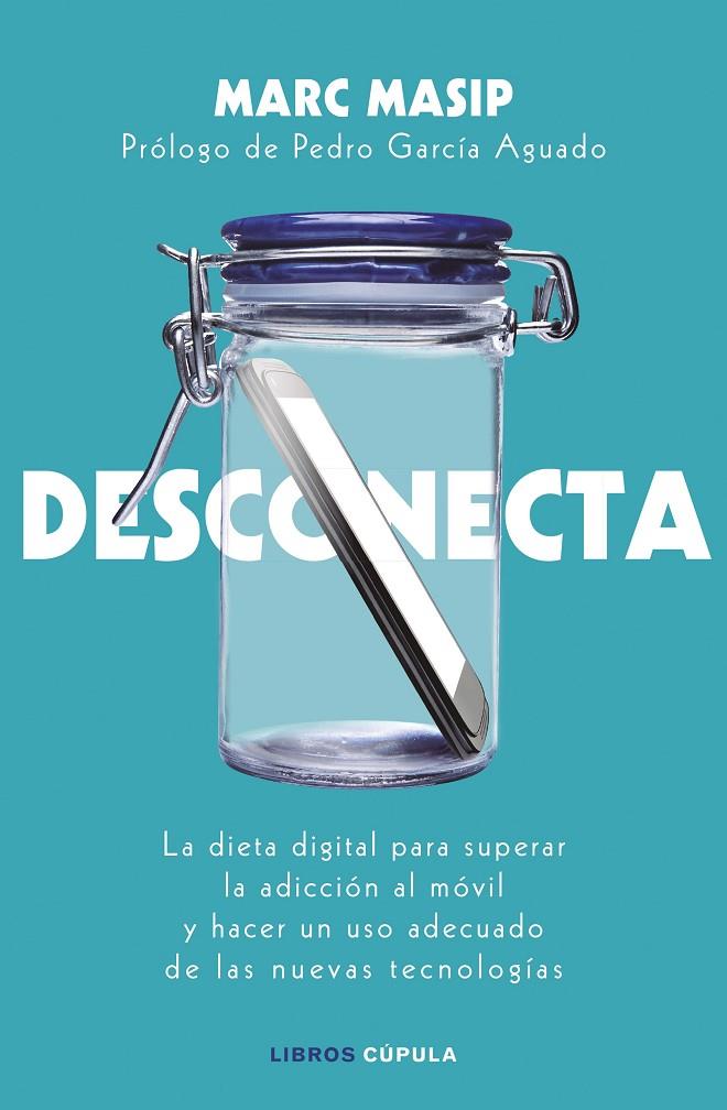 DESCONECTA | 9788448024833 | MASIP, MARC | Galatea Llibres | Llibreria online de Reus, Tarragona | Comprar llibres en català i castellà online