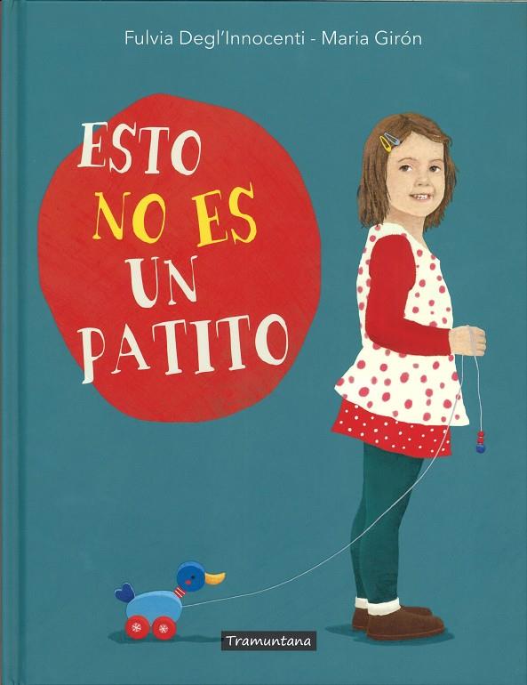 ESTO NO ES UN PATITO | 9788417303167 | DEGL'INNOCENTI, FULVIA | Galatea Llibres | Llibreria online de Reus, Tarragona | Comprar llibres en català i castellà online