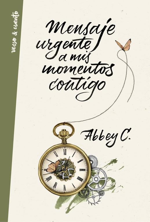 MENSAJE URGENTE A MIS MOMENTOS CONTIGO | 9788403515680 | ABBEY C. | Galatea Llibres | Librería online de Reus, Tarragona | Comprar libros en catalán y castellano online