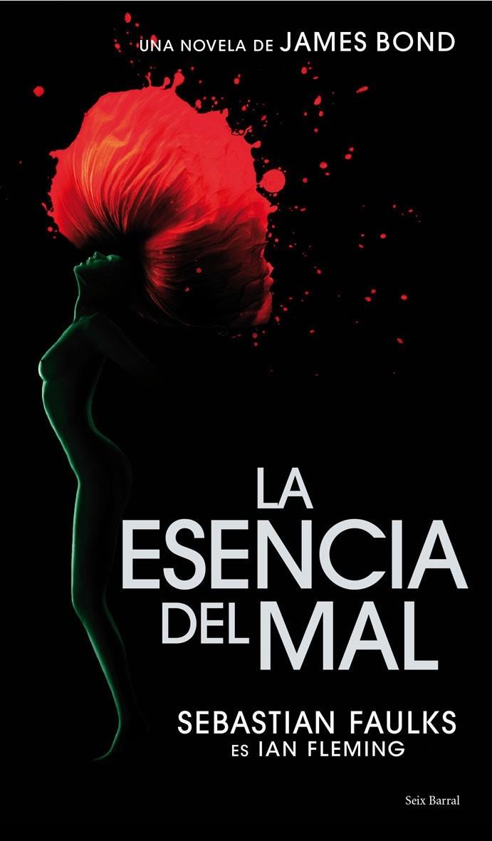 ESENCIA DEL MAL, LA | 9788432231742 | FLEMING, IAN | Galatea Llibres | Llibreria online de Reus, Tarragona | Comprar llibres en català i castellà online