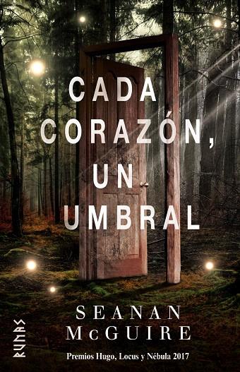 CADA CORAZÓN, UN UMBRAL | 9788491812005 | MCGUIRE, SEANAN | Galatea Llibres | Librería online de Reus, Tarragona | Comprar libros en catalán y castellano online