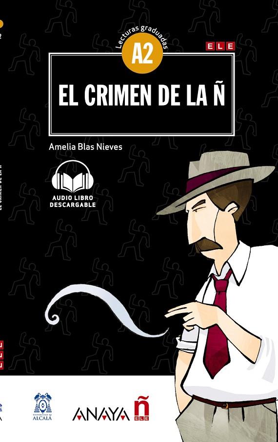 EL CRIMEN DE LA Ñ | 9788469846469 | BLAS NIEVES, AMELIA | Galatea Llibres | Llibreria online de Reus, Tarragona | Comprar llibres en català i castellà online