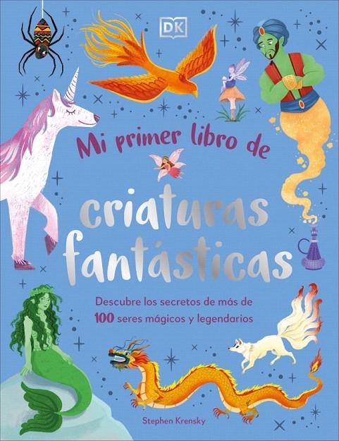 MI PRIMER LIBRO DE CRIATURAS FANTÁSTICAS | 9780241736869 | KRENSKY, STEPHEN | Galatea Llibres | Llibreria online de Reus, Tarragona | Comprar llibres en català i castellà online