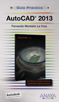 AUTOCAD 2013 G.P. | 9788441532120 | MONTAÑO LA CRUZ, FERNANDO | Galatea Llibres | Llibreria online de Reus, Tarragona | Comprar llibres en català i castellà online