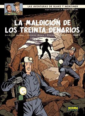 BLAKE Y MORTIMER 20 LA MALDICION DE LOS 30 DENARIOS | 9788467905090 | VAN HAMME/ ANTOINE AUBIN/ ÉTIENNE SCHRÉDER | Galatea Llibres | Llibreria online de Reus, Tarragona | Comprar llibres en català i castellà online