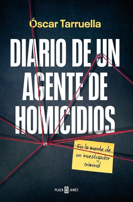 DIARIO DE UN AGENTE DE HOMICIDIOS | 9788401030192 | TARRUELLA, OSCAR | Galatea Llibres | Llibreria online de Reus, Tarragona | Comprar llibres en català i castellà online