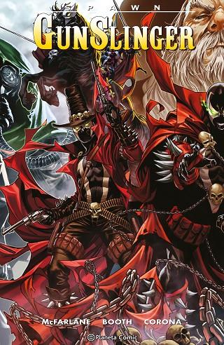 SPAWN GUNSLINGER 4 | 9788411613217 | MCFARLANE, TODD/BOOTH, BRETT | Galatea Llibres | Llibreria online de Reus, Tarragona | Comprar llibres en català i castellà online