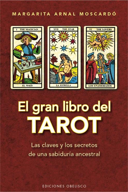 EL GRAN LIBRO DEL TAROT | 9788416192991 | ARNAL, MARGARITA | Galatea Llibres | Llibreria online de Reus, Tarragona | Comprar llibres en català i castellà online