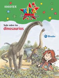 TODO SOBRE LOS DINOSAURIOS | 9788421696835 | KNISTER | Galatea Llibres | Llibreria online de Reus, Tarragona | Comprar llibres en català i castellà online