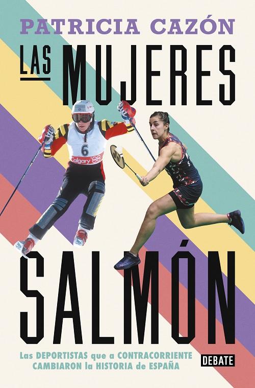 LAS MUJERES SALMÓN | 9788419642486 | CAZÓN, PATRICIA | Galatea Llibres | Llibreria online de Reus, Tarragona | Comprar llibres en català i castellà online