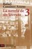 NOVELA DE UN LITERATO, LA: 3 | 9788420659145 | CANSINOS ASSENS, RAFAEL | Galatea Llibres | Llibreria online de Reus, Tarragona | Comprar llibres en català i castellà online