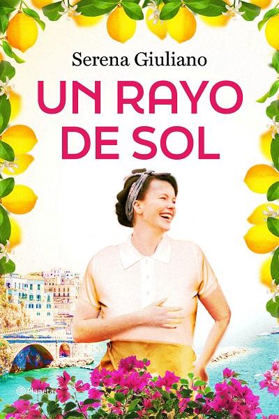 UN RAYO DE SOL | 9788408289821 | GIULIANO, SERENA | Galatea Llibres | Llibreria online de Reus, Tarragona | Comprar llibres en català i castellà online