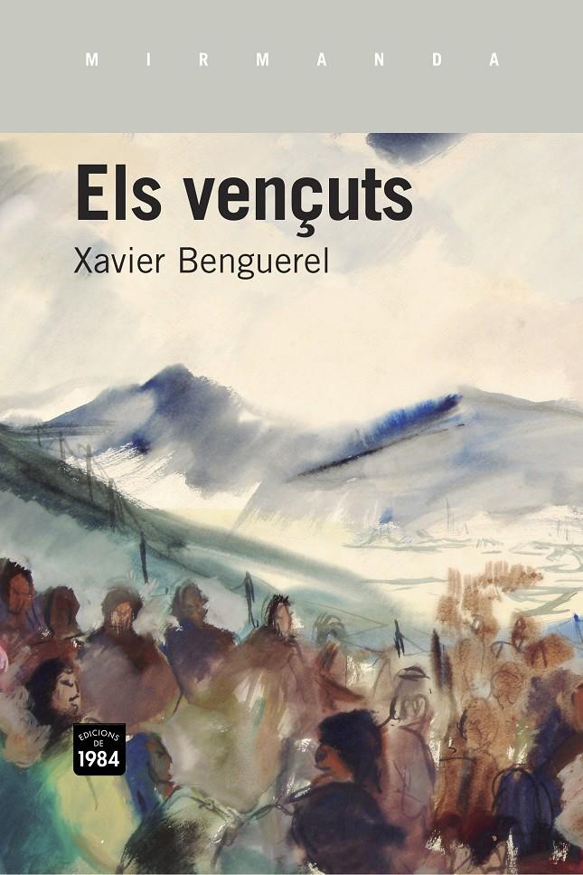 ELS VENÇUTS | 9788415835257 | BENGUEREL I LLOBET, XAVIER | Galatea Llibres | Llibreria online de Reus, Tarragona | Comprar llibres en català i castellà online