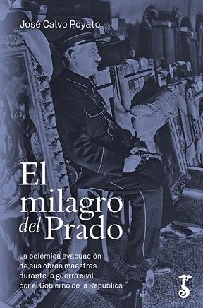 EL MILAGRO DEL PRADO | 9788417241117 | CALVO POYATO, JOSÉ | Galatea Llibres | Llibreria online de Reus, Tarragona | Comprar llibres en català i castellà online