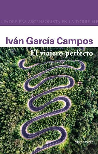 EL VIAJERO PERFECTO | 9788418086410 | GARCÍA CAMPOS, IVÁN | Galatea Llibres | Llibreria online de Reus, Tarragona | Comprar llibres en català i castellà online