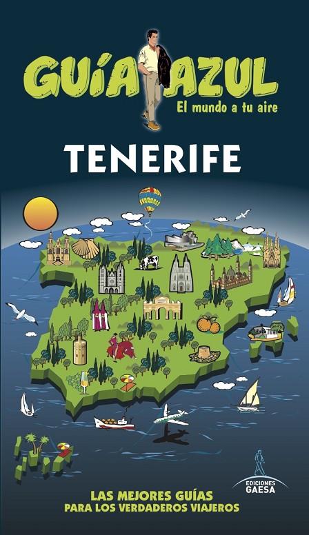 TENERIFE GUIA AZUL 2017 | 9788416766864 | GARCÍA, JESÚS | Galatea Llibres | Llibreria online de Reus, Tarragona | Comprar llibres en català i castellà online