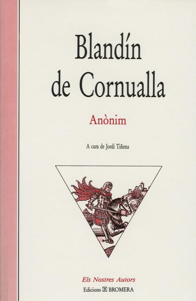 BLANDÍN DE CORNUALLA | 9788476600122 | ANONIM | Galatea Llibres | Librería online de Reus, Tarragona | Comprar libros en catalán y castellano online