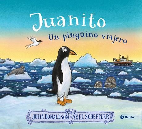 JUANITO, UN PINGÜINO VIAJERO | 9788469641538 | DONALDSON, JULIA | Galatea Llibres | Llibreria online de Reus, Tarragona | Comprar llibres en català i castellà online