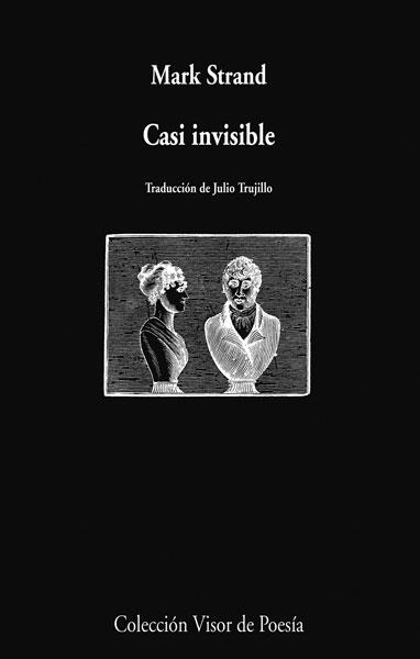 CASI INVISIBLE | 9788498958201 | STRAND, MARK | Galatea Llibres | Llibreria online de Reus, Tarragona | Comprar llibres en català i castellà online