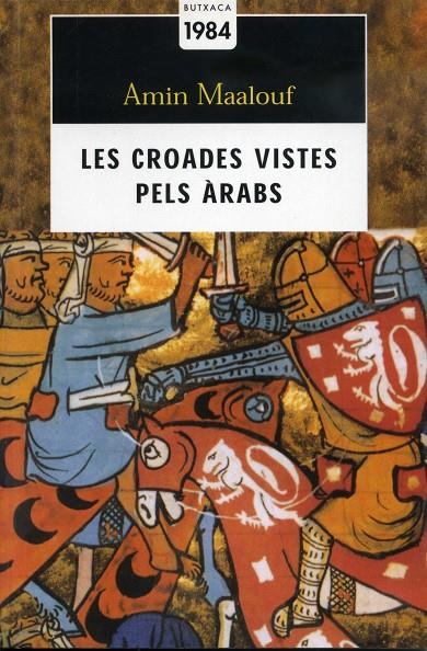 CROADES VISTES PELS ARABS | 9788496064263 | MAALOUF, AMIN | Galatea Llibres | Librería online de Reus, Tarragona | Comprar libros en catalán y castellano online