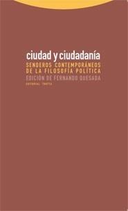 CIUDAD Y CIUDADANÍA | 9788498790115 | QUESADA, FERNANDO | Galatea Llibres | Librería online de Reus, Tarragona | Comprar libros en catalán y castellano online