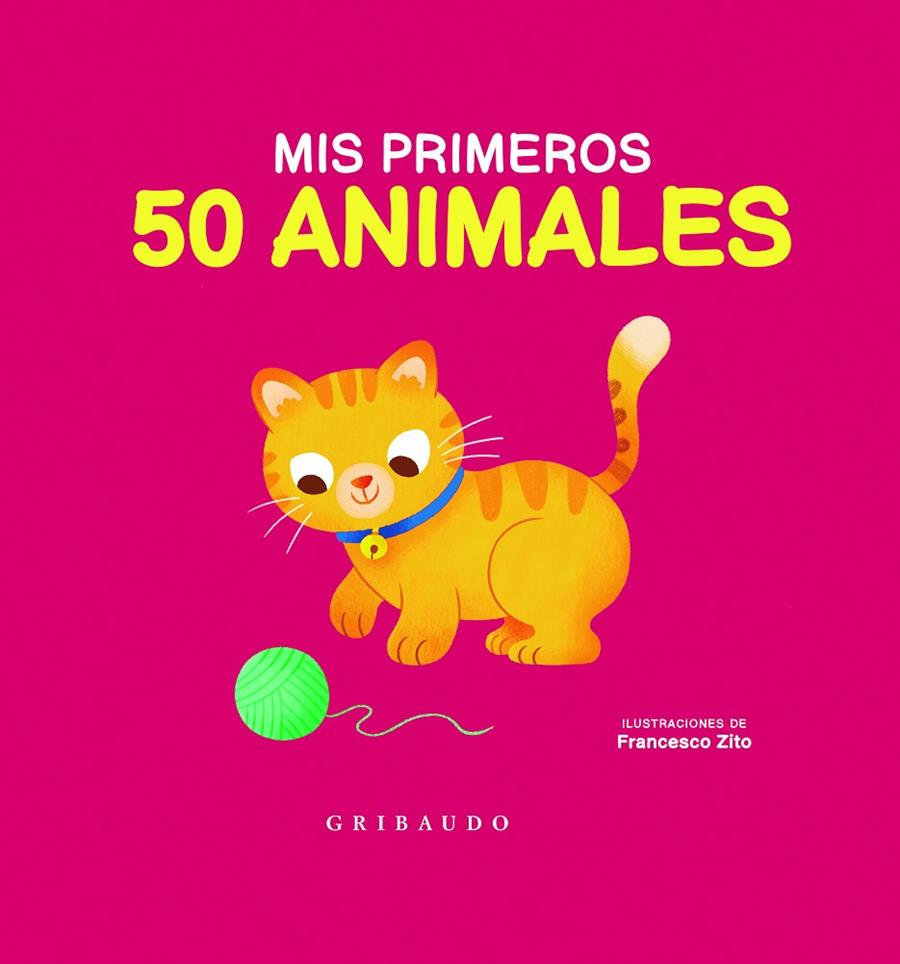 MIS PRIMEROS 50 ANIMALES | 9788417127886 | AA.VV. | Galatea Llibres | Librería online de Reus, Tarragona | Comprar libros en catalán y castellano online