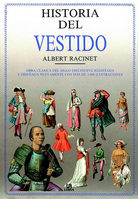 HISTORIA DEL VESTIDO | 9788476300053 | RACINET, ALBERT | Galatea Llibres | Llibreria online de Reus, Tarragona | Comprar llibres en català i castellà online