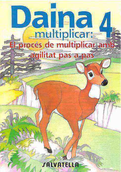 DAINA 4 MULTIPLICAR | 9788472108127 | BORI VIVAS, Mª PILAR | Galatea Llibres | Librería online de Reus, Tarragona | Comprar libros en catalán y castellano online