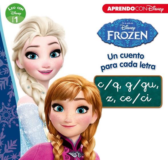 FROZEN. UN CUENTO PARA CADA LETRA C/Q, G/GU, Z, CE/CI (LEO CON DISNEY NIVEL 1) | 9788416548859 | Galatea Llibres | Llibreria online de Reus, Tarragona | Comprar llibres en català i castellà online