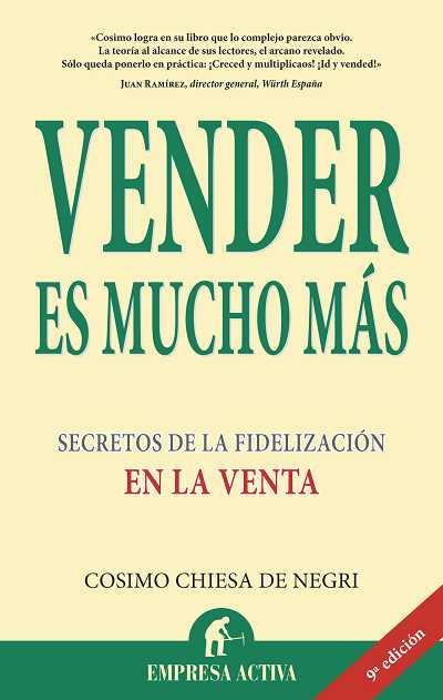 VENDER ES MUCHO MAS | 9788496627147 | CHIESA DE NEGRI, COSIMO | Galatea Llibres | Llibreria online de Reus, Tarragona | Comprar llibres en català i castellà online