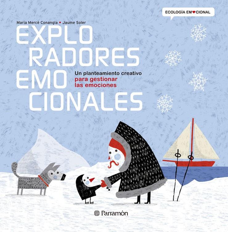 EXPLORADORES EMOCIONALES | 9788434238367 | CONANGLE, MARIA MERCÈ/SOLER,JAUME | Galatea Llibres | Librería online de Reus, Tarragona | Comprar libros en catalán y castellano online