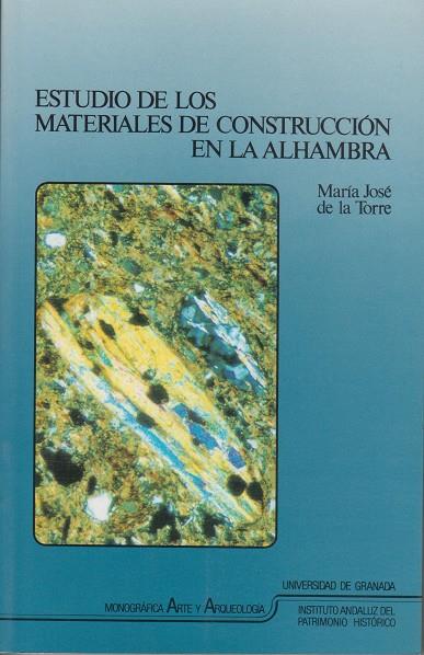 ESTUDIO DE MATERIALES DE CONSTRUCCION EN LA ALHAMB | 9788433821157 | TORRE, J.M | Galatea Llibres | Llibreria online de Reus, Tarragona | Comprar llibres en català i castellà online